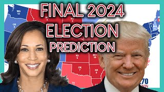 My FINAL 2024 Election Prediction [upl. by Araiek]