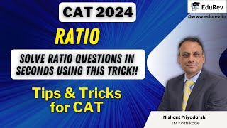 Ratios Tips amp Tricks  Shortcut Tricks  Ratio amp Proportions  CAT 2024  Quantitative Aptitude [upl. by Ballman]