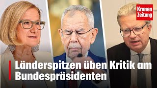 Länderspitzen üben Kritik am Bundespräsidenten  kronetv NEWS [upl. by Oznohpla]