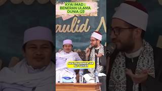 KYAI IMAD  ULAMA DUNIA BENERAN 2 [upl. by Assirac]