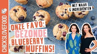 GEZONDE BLAUWE BESSEN MUFFINS  CHICKSLOVEFOOD [upl. by Jehanna]