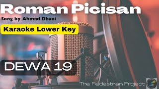 Roman Picisan  Dewa  Karaoke Lower Key [upl. by Aimerej]