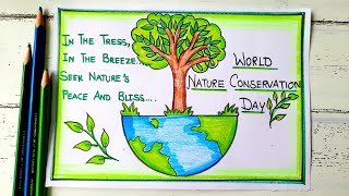 World Nature Conservation Day Drawing  How to draw World Nature Conservation poster Chart Drawing [upl. by Rebhun]