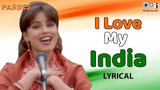 15 August Song  I Love My India  Hindi Patriotic Song  Independence Day Special Patriotic Hit [upl. by Montgomery196]