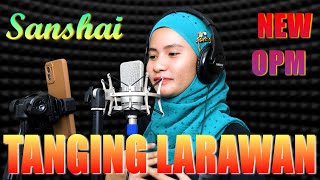 SANSHAI  Tanging Larawan Original [upl. by Nivla]