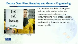 Debate over plant breeding amp Genetic Engineering  Biodiversity amp EvolutionII  BT201Topic139 [upl. by Atsilac]