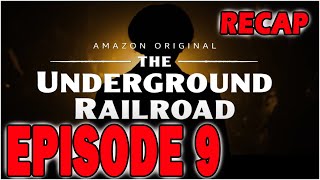 The Underground Railroad  Episode 9  Indiana Winter  RECAP [upl. by Ludwig663]