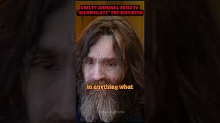 Serial Killer Tries To Manipulate The Reporter Charles Manson [upl. by Lindsey]