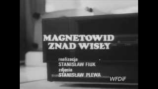 PKF Magnetowidy znad Wisły [upl. by Acemaj154]