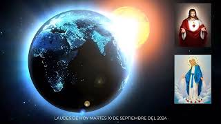 LAUDES DEL DIA DE HOY MARTES 10 DE SEPTIEMBRE DEL 2024 [upl. by Eciral]