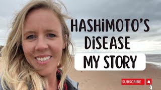 My Hashimoto’s Story  Living with Hypothyroidism for 26 Years 🦋 [upl. by Shermie614]