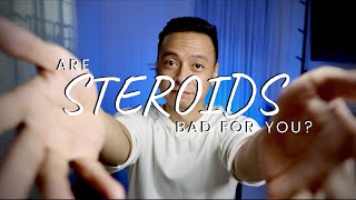 Are Steroids bad for your health [upl. by Anal]