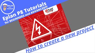 EPLAN P8 Tutorial How to create a new EPLAN project [upl. by Noelyn23]