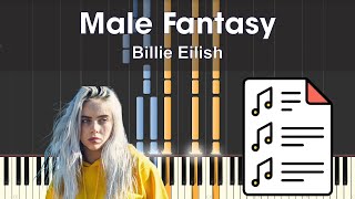 Billie Eilish  Male Fantasy  Piano Tutorial Sheet Music [upl. by Hras]