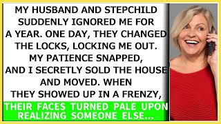 My husband and stepchild suddenly ignored me for a year and they changed the locks locking me [upl. by Zack]