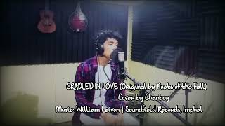 Cradled In LoveCover By ChanboyOriginal Song by Poets of the Fall 2022 [upl. by Barth]