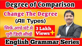 Change The Degree  English Grammar Series  Dinesh Sir [upl. by Noislla]