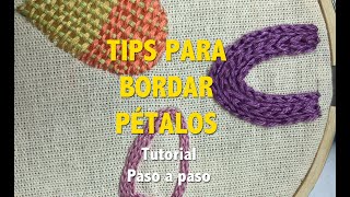 TIPS PARA BORDAR PÉTALOS [upl. by Iredale]