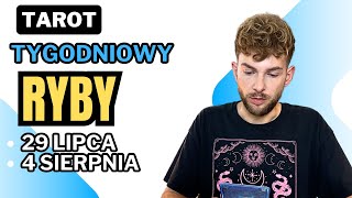 Ryby idą zmiany czy tego chcecie czy nie ♓️ tarot tygodniowy 29 lipca  4 sierpnia [upl. by Herra]