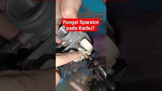 Fungsi Sparator pada Karburator PE PWK PWL carb karbupwk [upl. by Anelle]