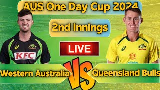 🔴LIVE  western australia vs queensland bulls 2nd Innings live  QLD vs WACA  AUS One Day Cup 2024 [upl. by Potter]