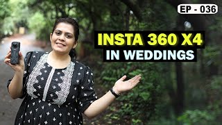 Shooting 360 Shots in Wedding with Insta 360 X4 VLOG [upl. by Rabah]