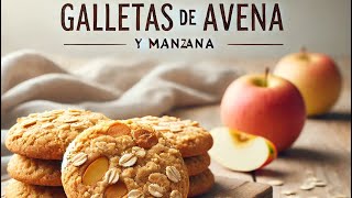 Galletas de Avena y Manzana 🍪 [upl. by Campos948]