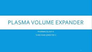 Plasma volume expanders [upl. by Refinej]