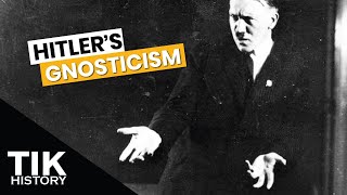 Further evidence that Hitler’s religion was Gnosticism [upl. by Chari]