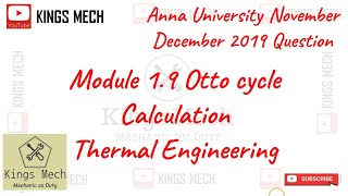 Module 19 Otto Cycle Calculation Anna University November December 2019 Question [upl. by Ayerdna802]