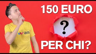 BONUS 150 EURO FEBBRAIO A CHI SPETTA [upl. by Illac227]