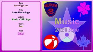 Starting Line  Luke Hemmings 2021 [upl. by Lednic]