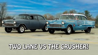 TWO LANE BLACKTOP VS THE CRUSHER II RETRO 55 CHEVIES MATCH RACE RAT VS MOUSE BYRON DRAGWAY [upl. by Omissam520]