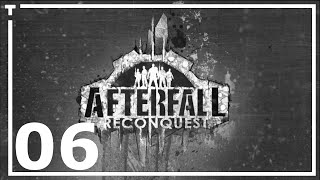 Walkthrough Afterfall Reconquest Episode I  06 [upl. by Keely]