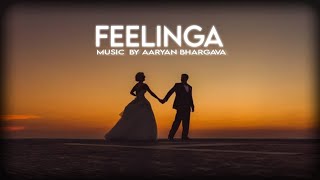 FEELINGA  Aaryan Bhargava Official Song Feelinga New Song Latest Punjabi Song 2024 [upl. by Henrik]