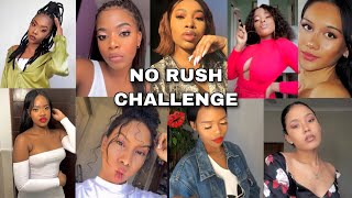 DON’T RUSH CHALLENGE🔥 SOUTH AFRICAN INFLUENCERS [upl. by Cavil498]