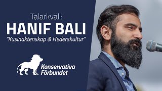 Hanif Bali  Kusinäktenskap amp Hederskultur  Konservativa Förbundet [upl. by Siuoleoj]