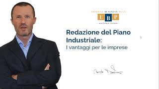 Redazione del Piano Industriale i Vantaggi per le Imprese [upl. by Shaffert]