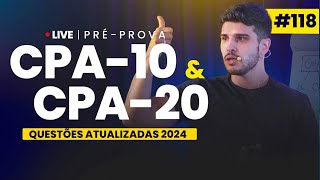 PRÉPROVA CPA10 e CPA20  As principais e mais difíceis questões  Eu me banco Educação 118 [upl. by Calvina]