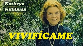 quotVivifícamequot por Kathryn Kuhlman [upl. by Banks]