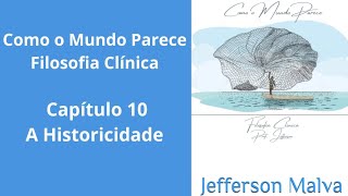 13  Capítulo 10  A Historicidade [upl. by Eckhardt]