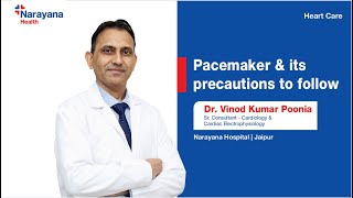 Pacemaker Implantation Procedure Precautions Risks Explained by Dr Vinod Poonia [upl. by Nyrahs]