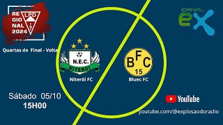 CAMPEONATO REGIONAL DE PATOS DE MINAS NITERÓI EC VS BLUEC FC QUARTAS DE FINAL  VOLTA [upl. by Hugon]