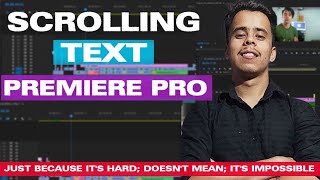 How to Add Scrolling Text in Premiere Pro  Make Scrolling Text  in HindiFast Tutorial [upl. by Aitercal800]