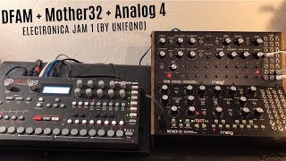 DFAM  Mother 32  Analog four Electronica Jam [upl. by Lianne]