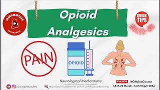 Opioid Analgesics Neurological Medications Nclex Quick Tips [upl. by Assiral350]