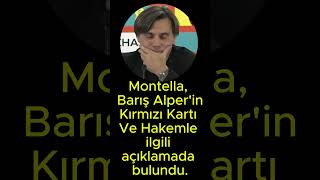 Montella Barış Alperin Kırmızı Kartı Ve Hakemle ilgili açıklamada bulundu [upl. by Grewitz856]