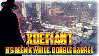 XDefiant  Its Been a While Double Barrel [upl. by Sueaddaht]