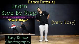 Prem Ki Nayya  Learn Step By Step Dance  Dance Tutorial  Anoop Parmar Choreography [upl. by Atiuqel]