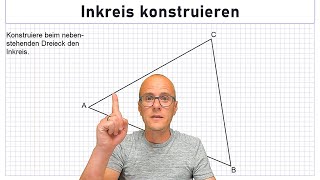 Inkreis konstruieren [upl. by Eugor]